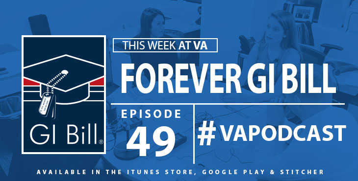 Forever GI Bill - This Week at VA