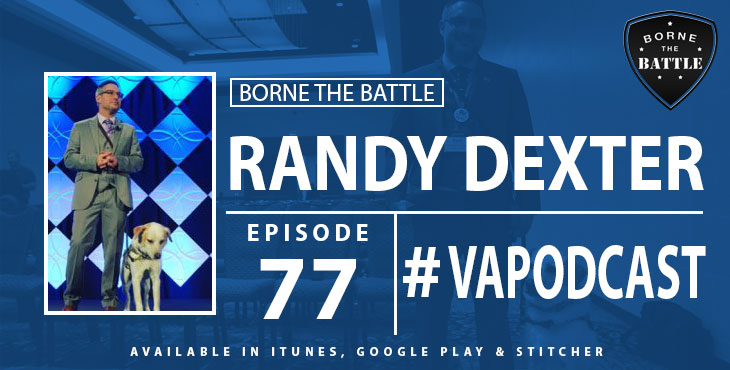 #BorneTheBattle 77: Randy Dexter – Student Veteran of the Year finalist