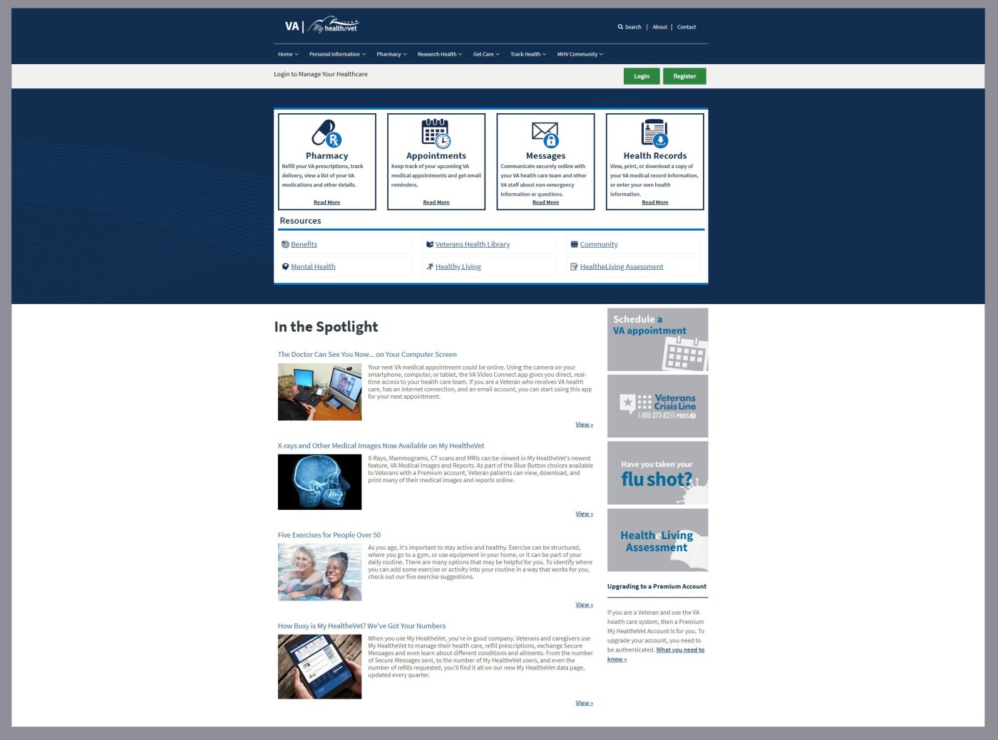 Screenshot of My HealtheVet home website. Veterans and caregivers use My HealtheVet to manage their health care, refill prescriptions, exchange Secure Messages and even learn about different conditions and ailments.