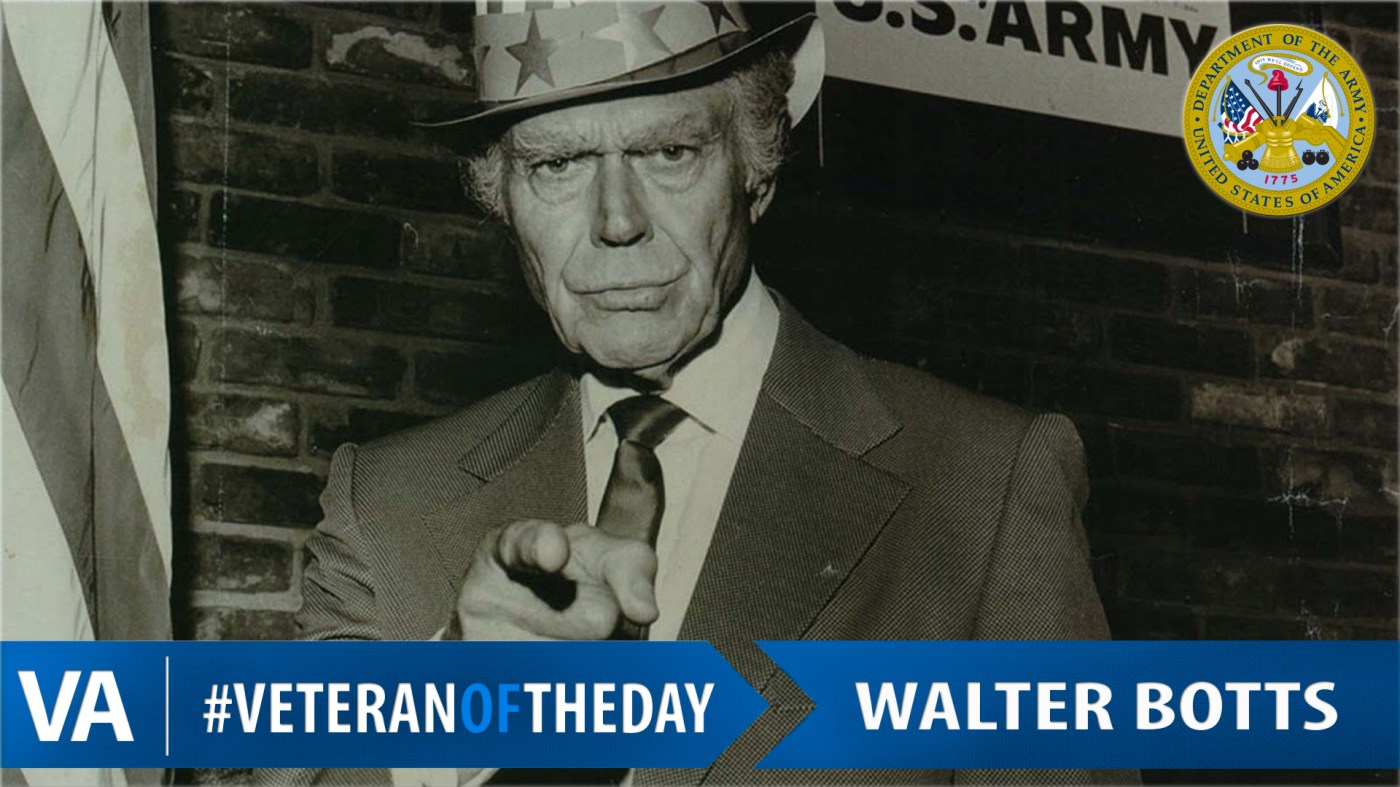 Walter Botts - Veteran of the Day