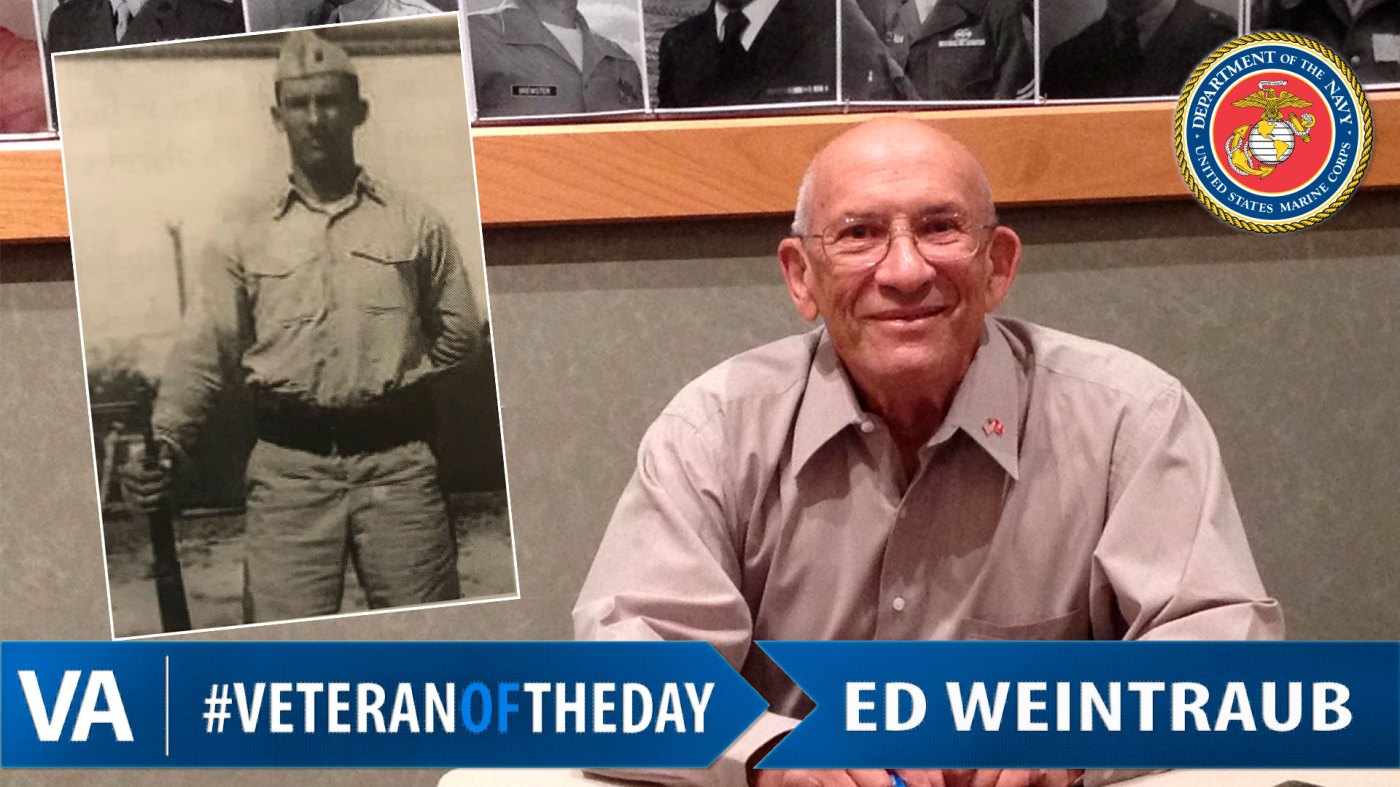 Ed Weintraub - Veteran of the Day