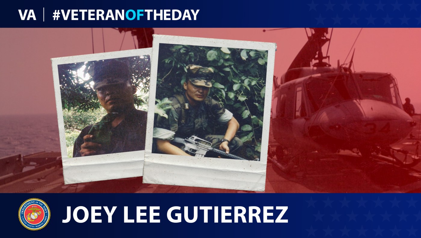 Joey Gutierrez - Veteran of the Day