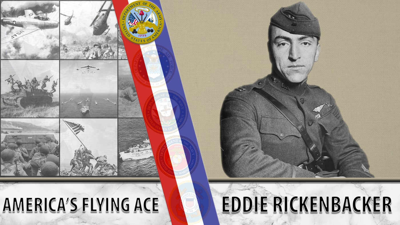 Veteran Story graphic for Eddie Rickenbacker