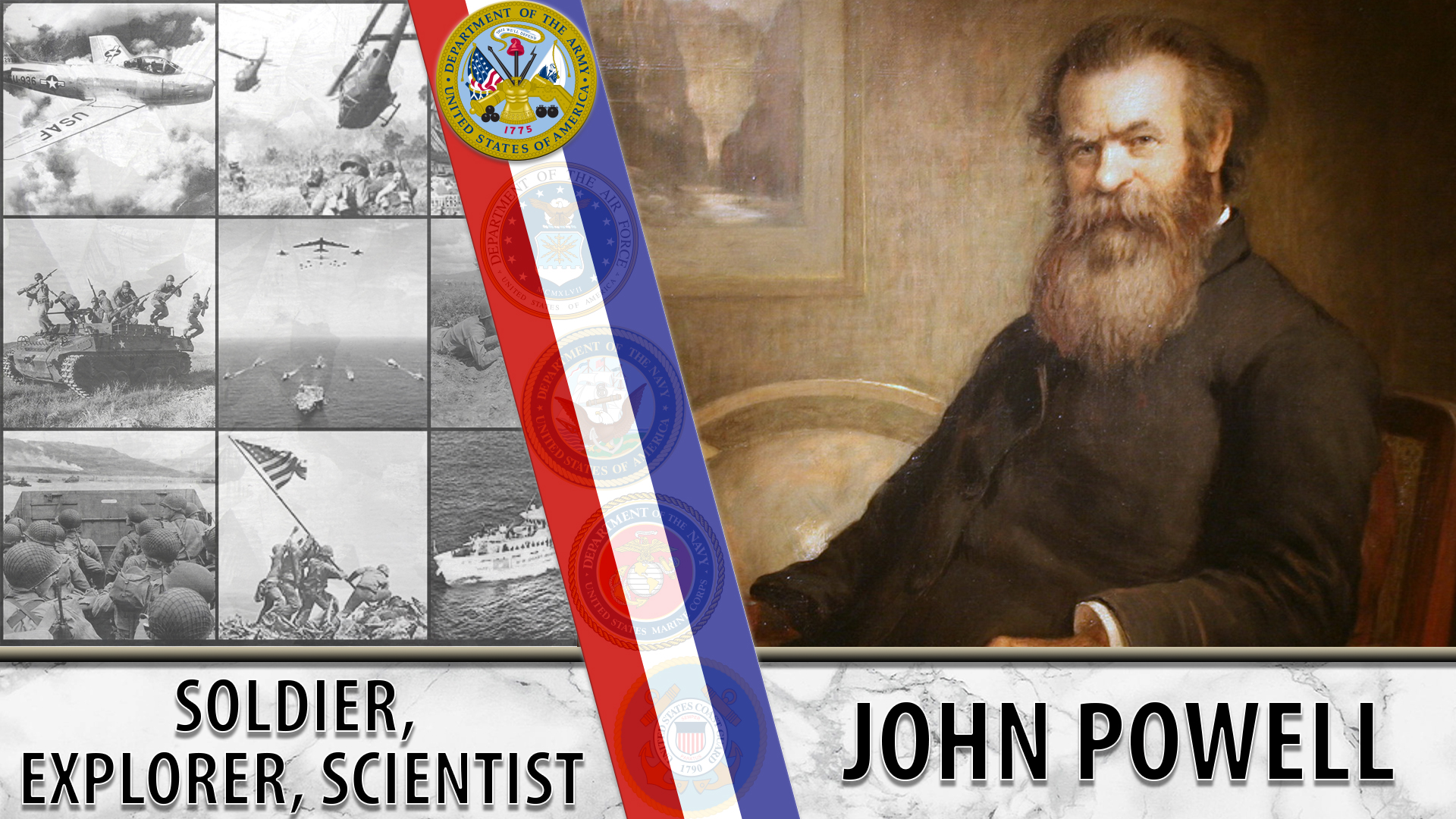 John Wesley Powell fought in the Civil War, and later explored the West.