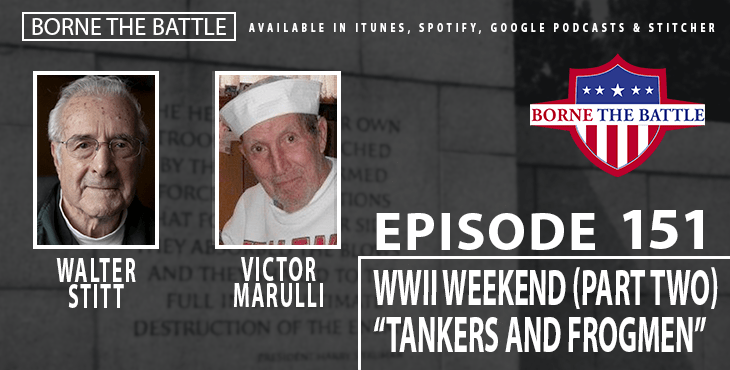 Borne the Battle Ep 151: WWII Weekend Pt. II