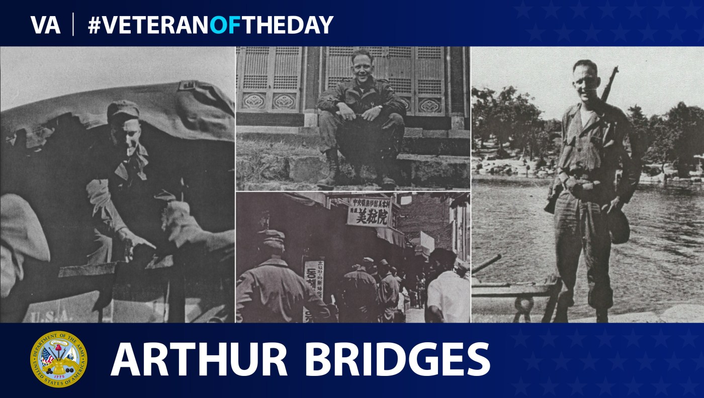 Arthur Bridges is today's Veteran of the Day.