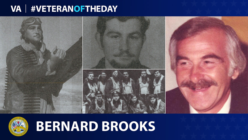 Today's Veteran of the Day is Bernard Brooks.