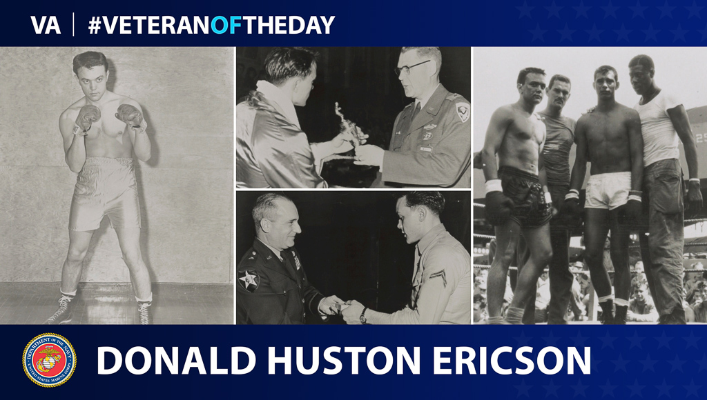 Donald Huston Ericson is today's Veteran of the Day.