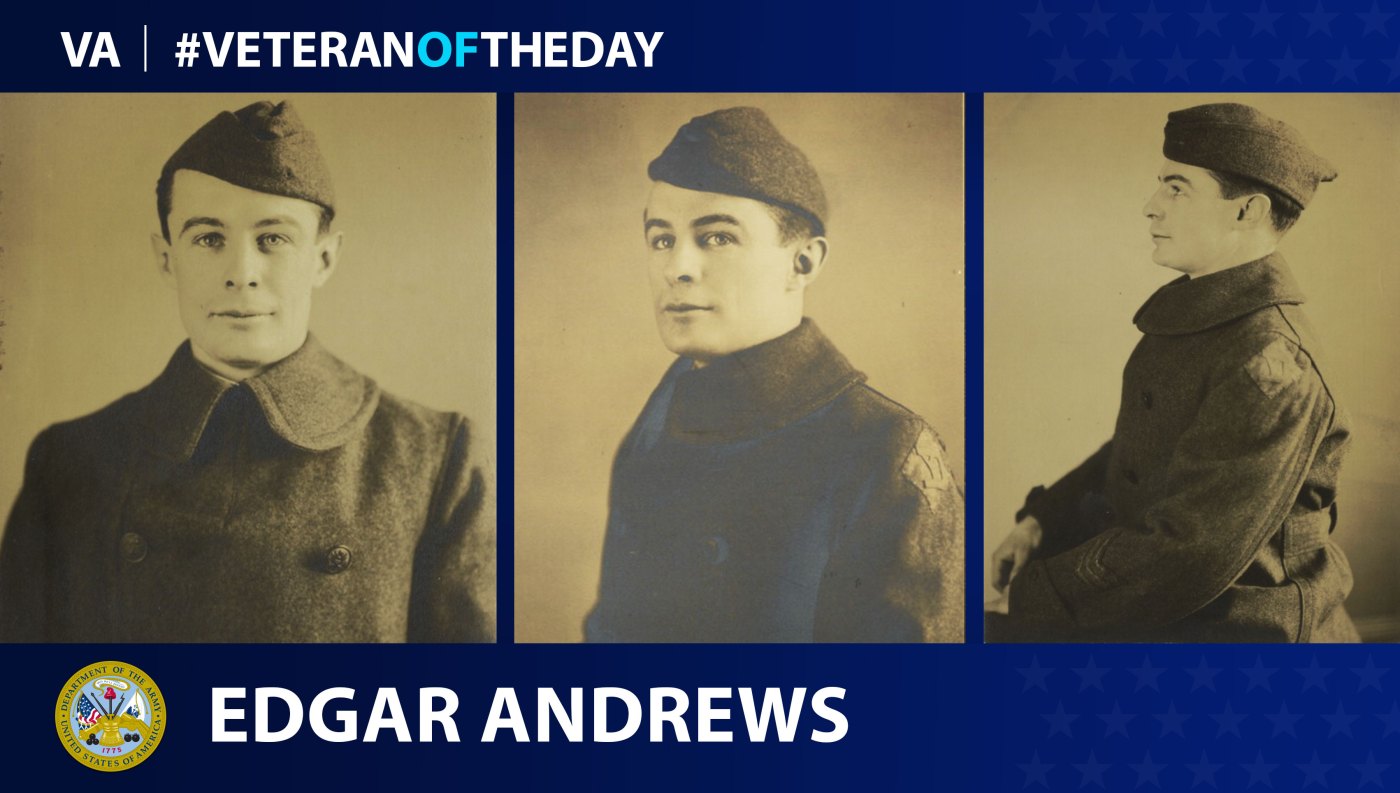 Army Veteran Edgar Andrews is today's Veteran of the Day.