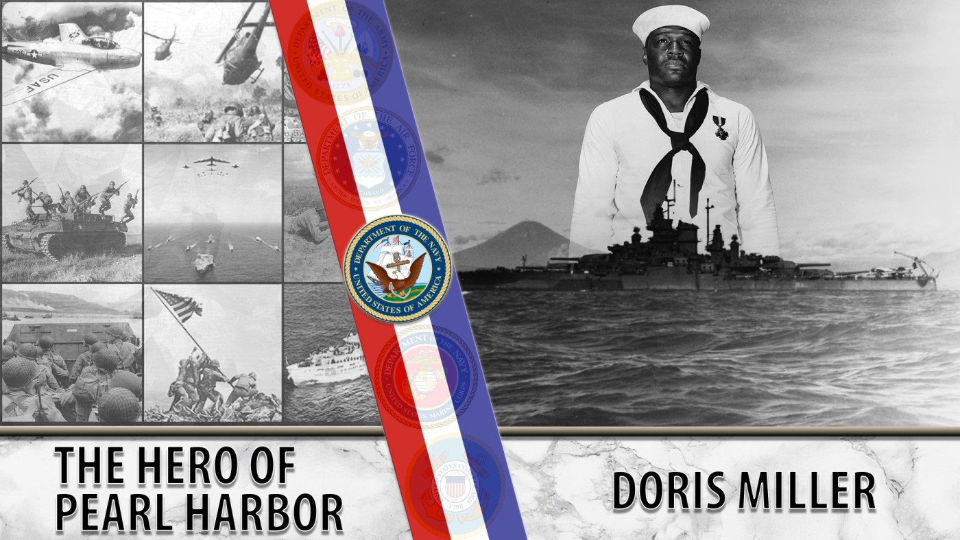 Doris "Dorie" Miller: The Hero of Pearl Harbor.