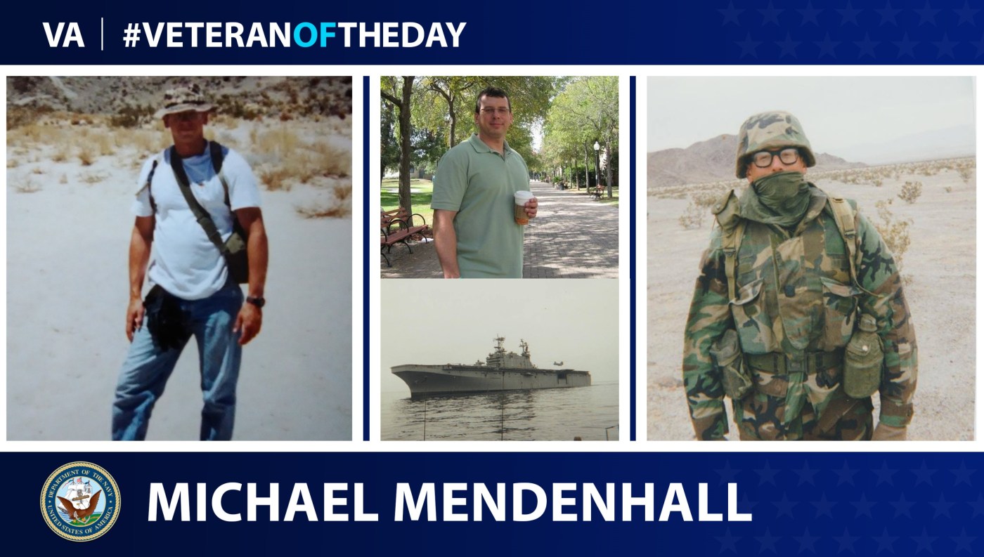 Navy Veteran Michael Mendenhall is today's Veteran of the Day.