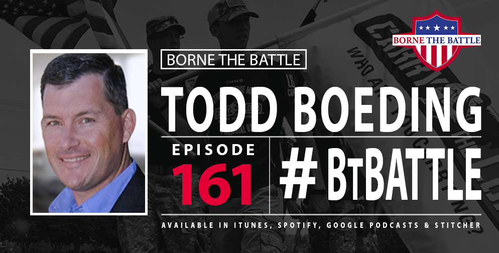 Todd Boeding is this week's guest on Borne The Battle., talking about Carry the Load.