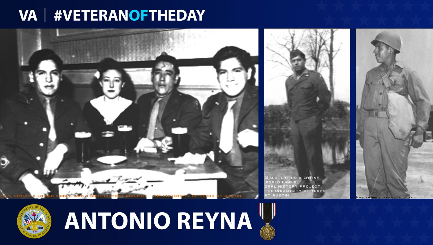 Army Veteran Antonio Reyna is today's Veteran of the Day.