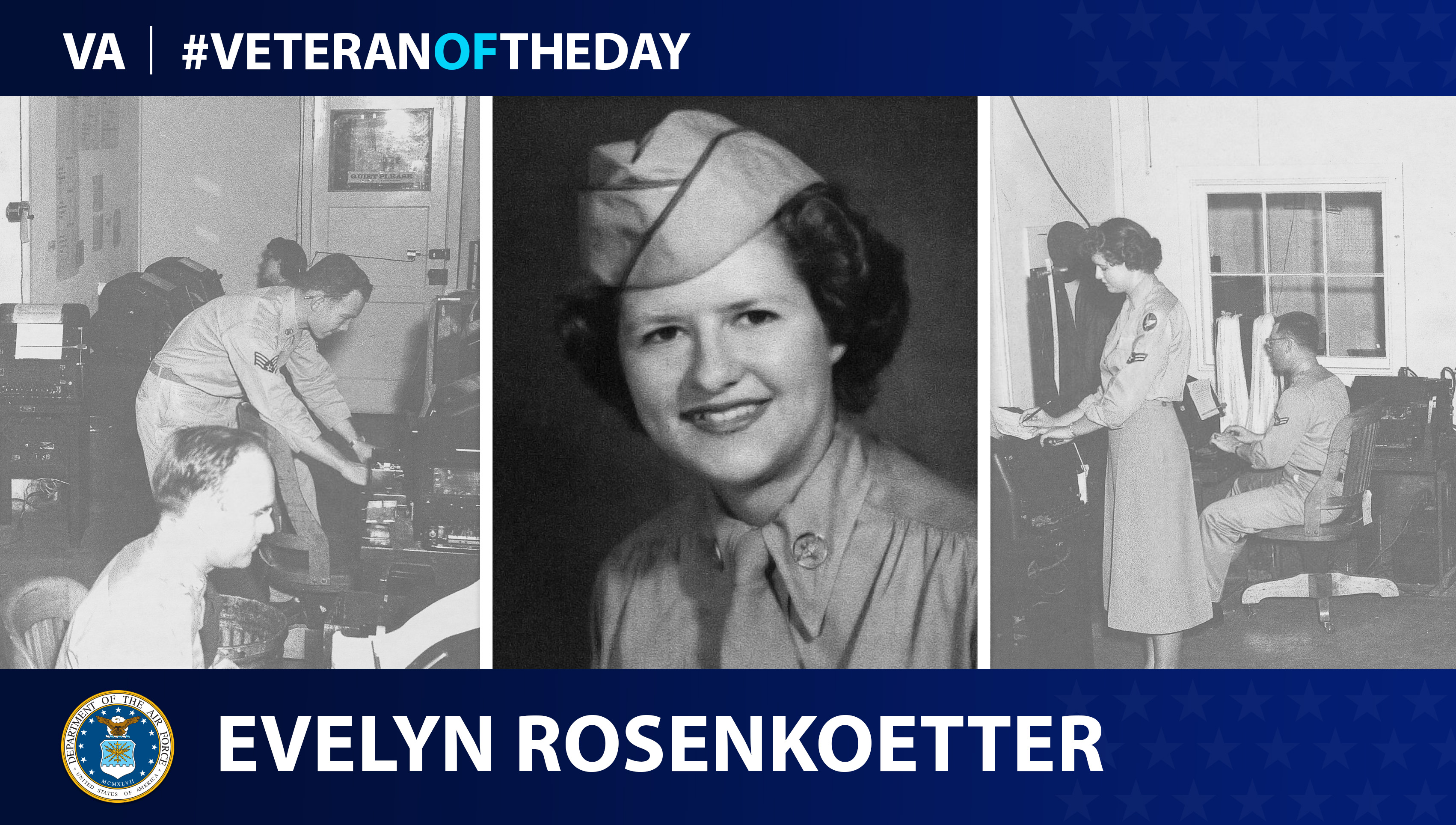 Air Force Veteran Evelyn Rosenkoetter is today's Veteran of the Day.