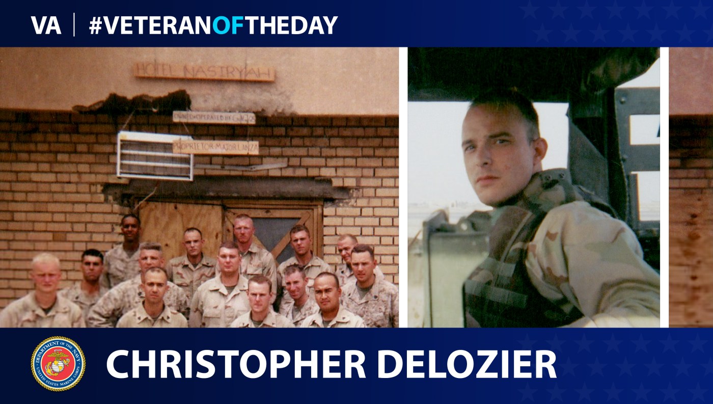 Marine Corps Veteran Christopher M. Delozier is today's Veteran of the Day.