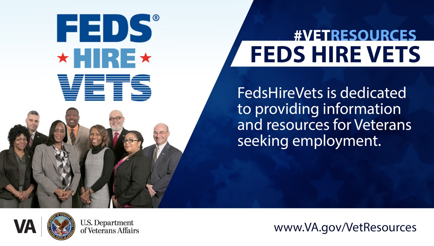 Feds Hire Vets is your single site for Federal employment information for Veterans, transitioning military service members, their families, and Federal hiring officials.