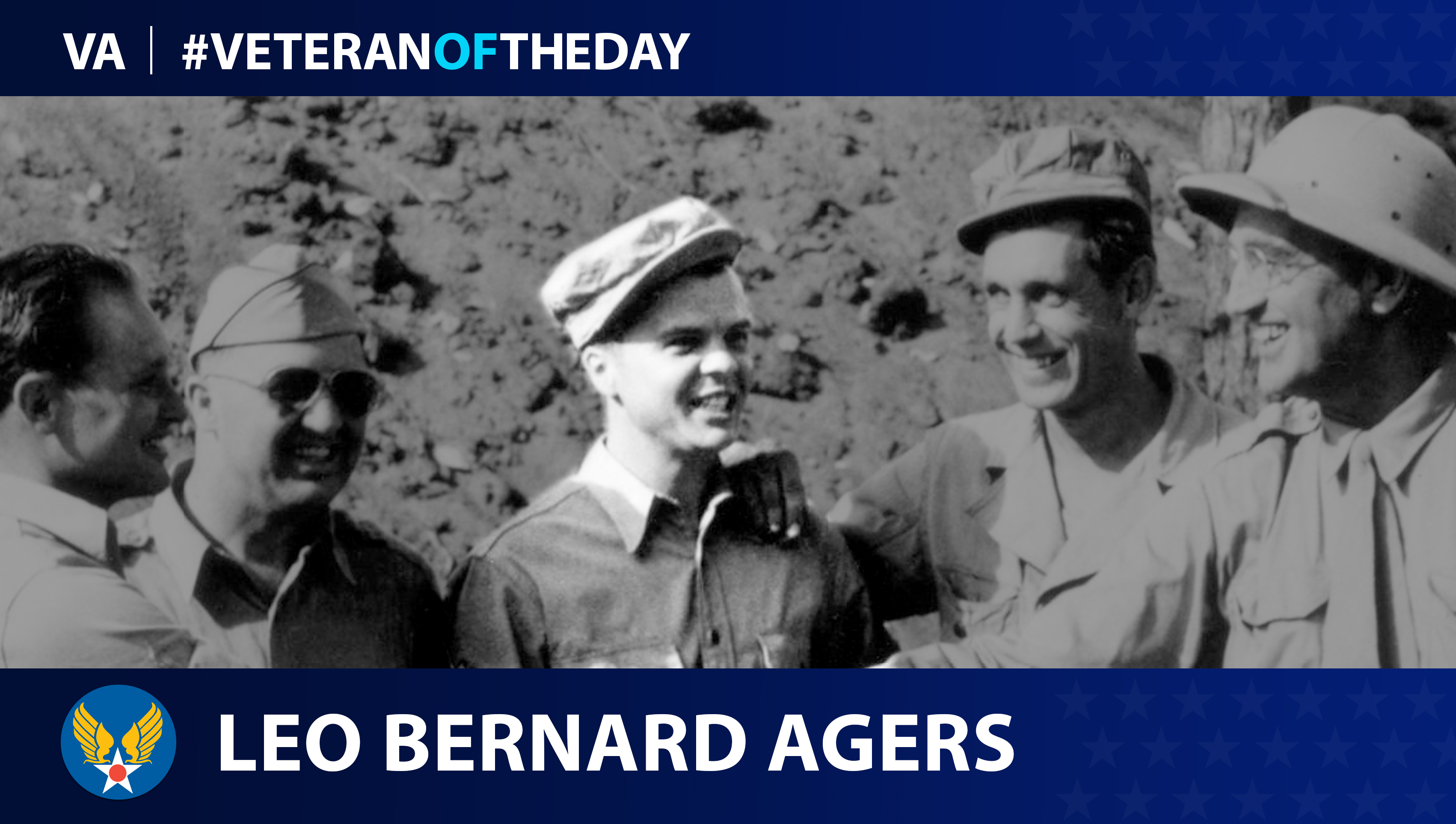 Army Air Force Veteran Leo Agers is today's Veteran of the Day.
