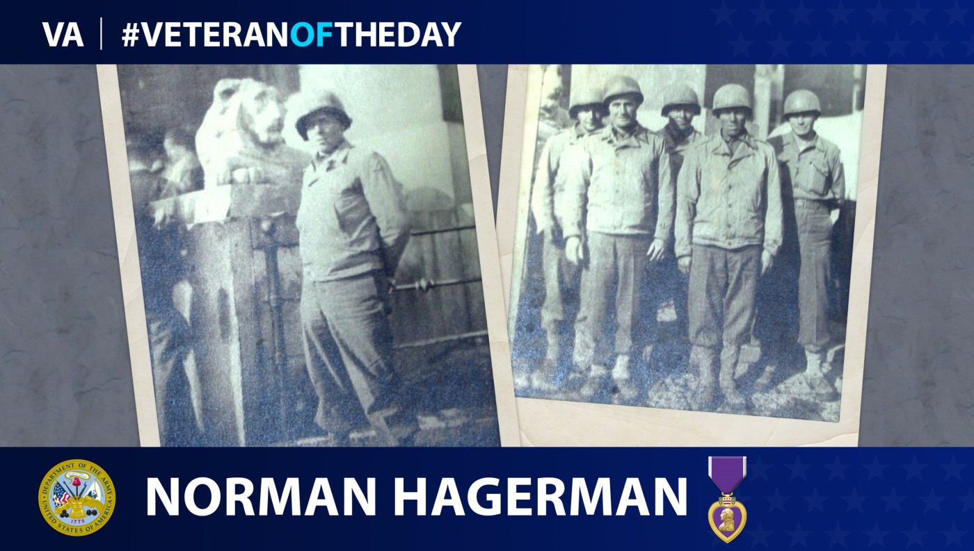 Army Veteran Norman Hagerman is today's Veteran of the Day.