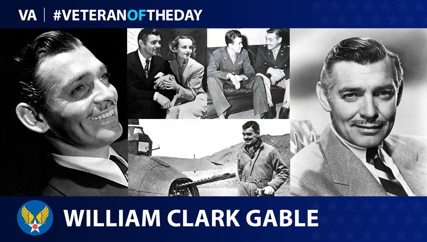 Army Air Corps Veteran William Clark Gable is today's Veteran of the Day.