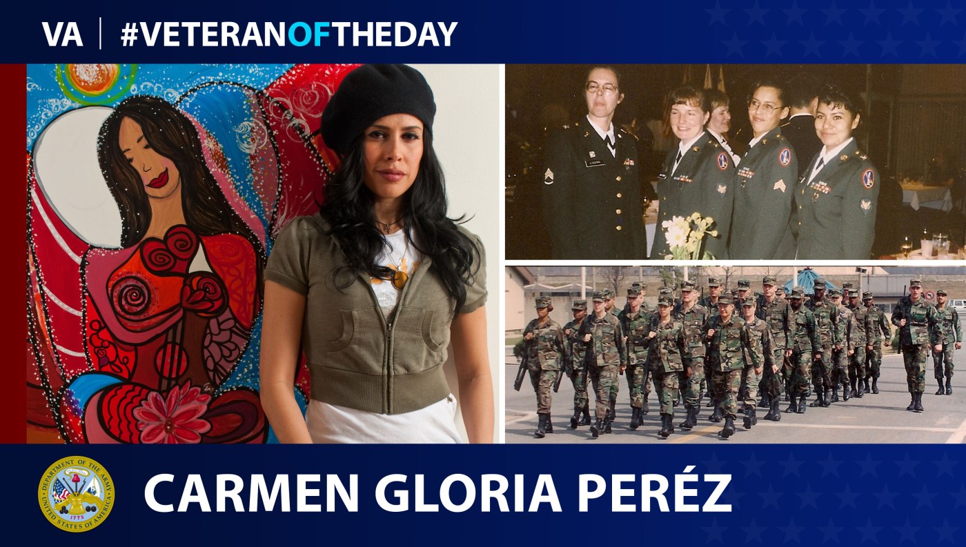 Army Veteran Carmen Gloria Pérez is today's Veteran of the Day.