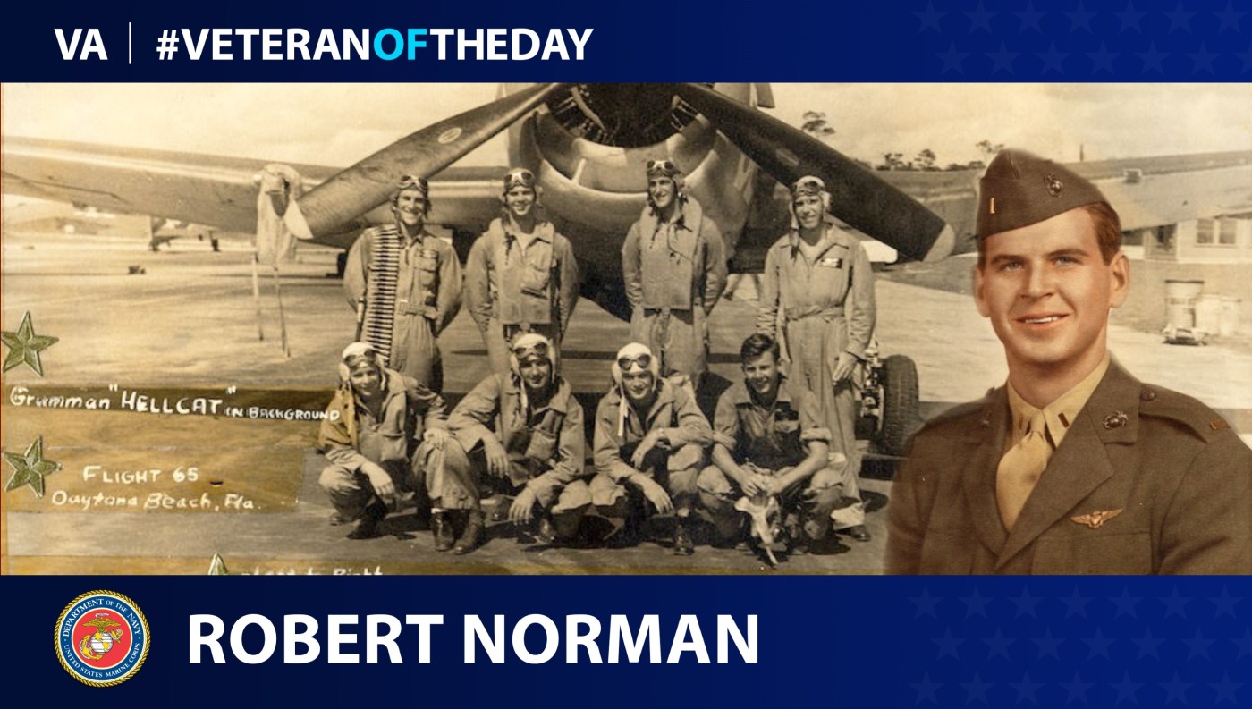 Marine Corps Veteran Robert R. Norman is today's Veteran of the Day.