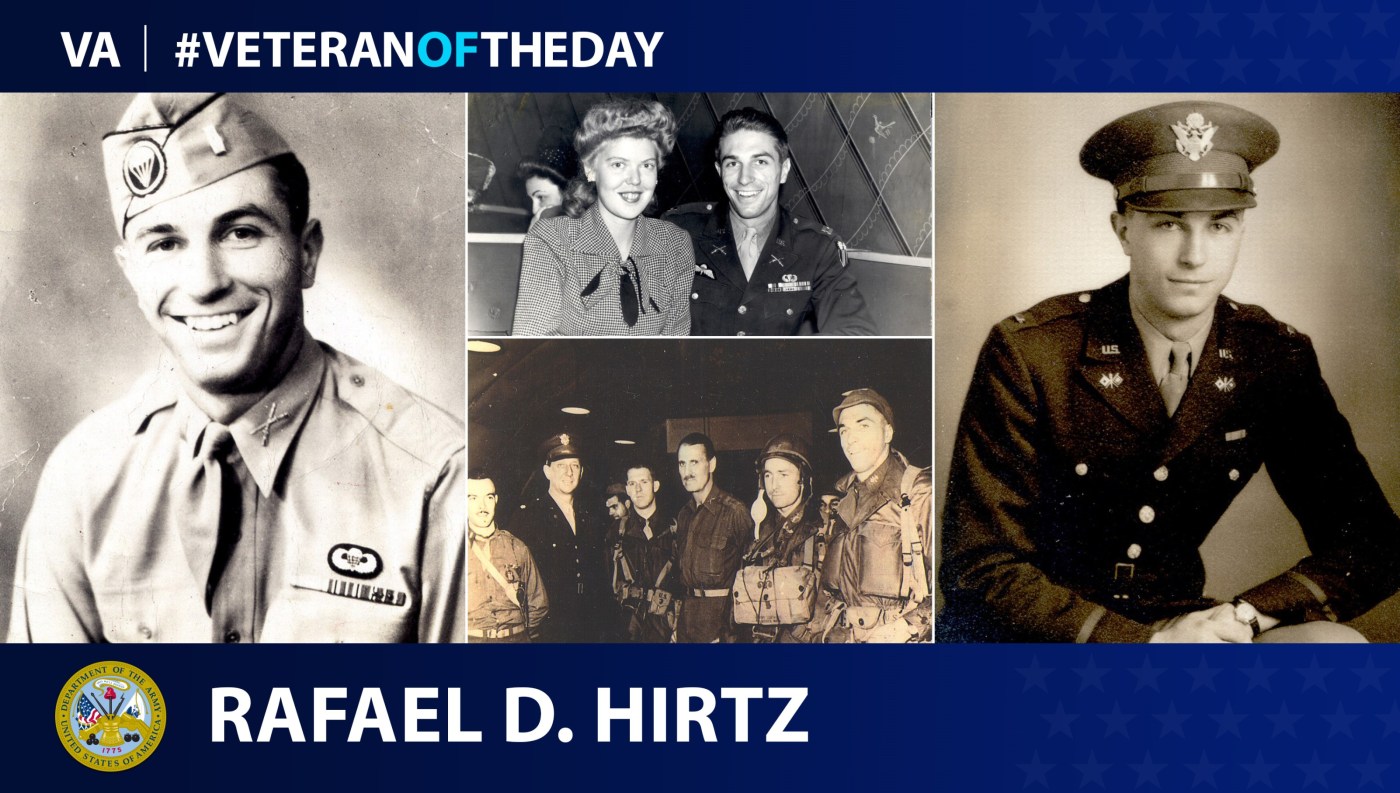 Army Veteran Rafael D. Hirtz is today's Veteran of the Day.