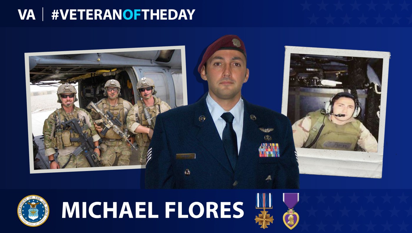 Air Force Veteran Michael P. Flores is today's Veteran of the Day.