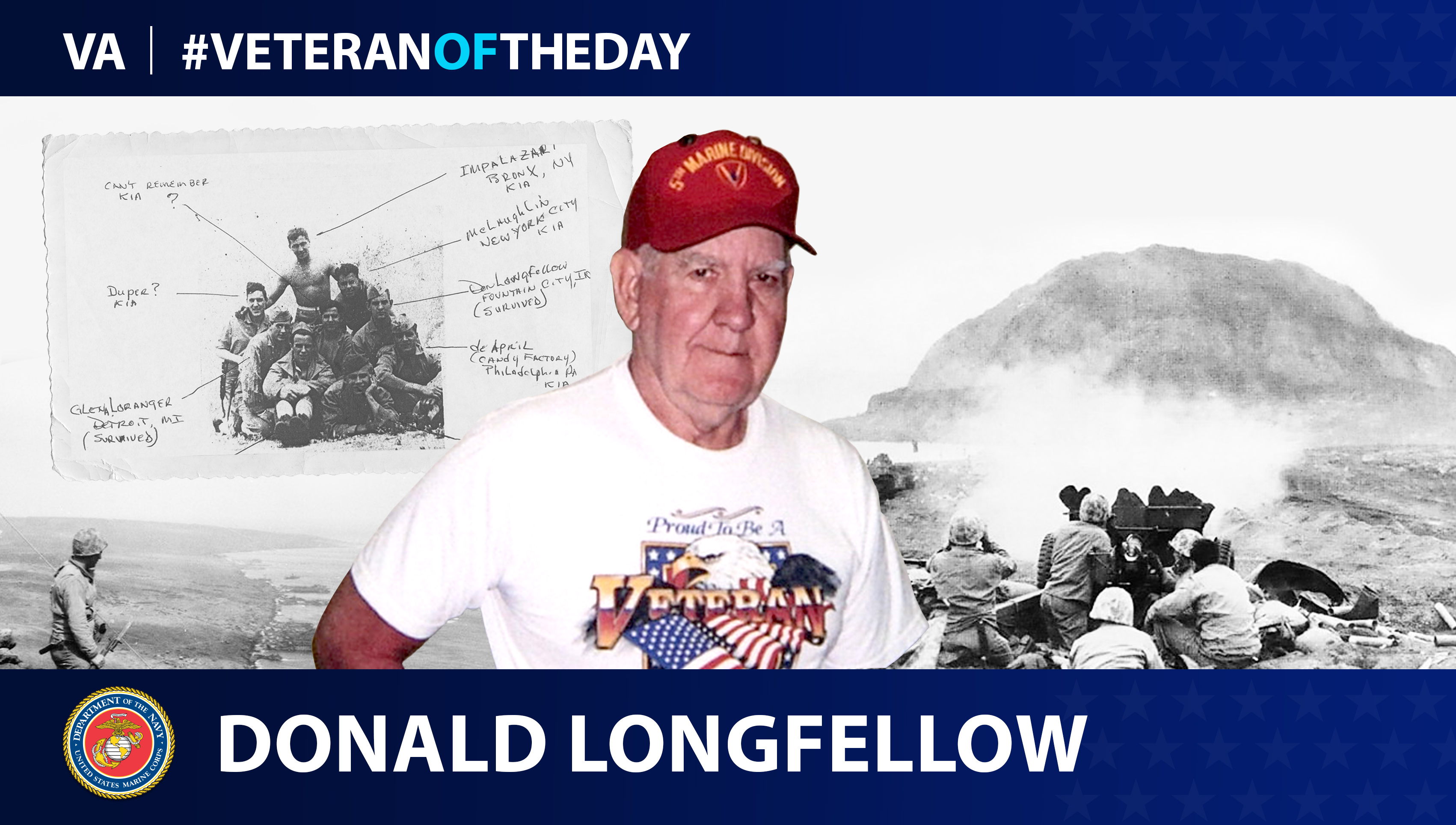 Marine Corps Veteran Donald E. Longfellow is today’s Veteran of the Day.