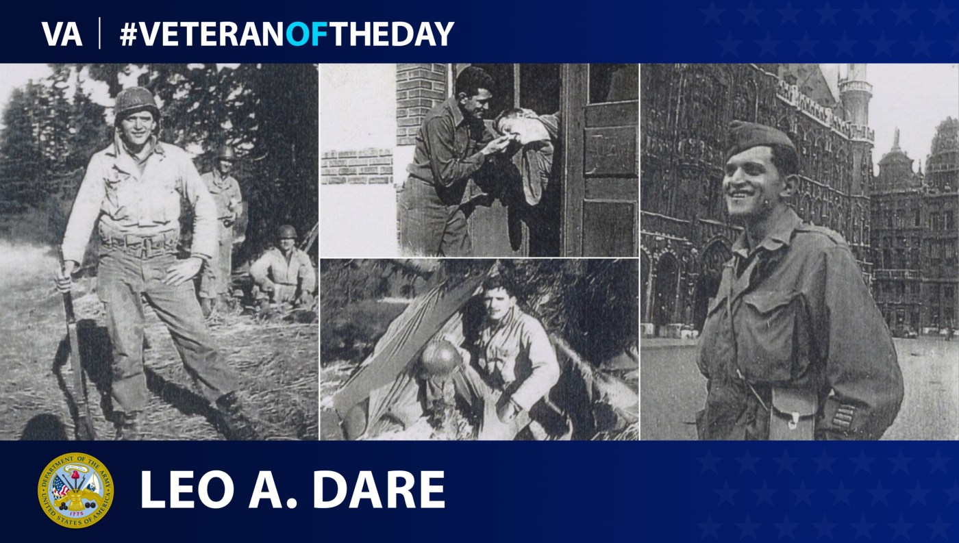 Army Veteran Leo A. Dare is today's Veteran of the Day.