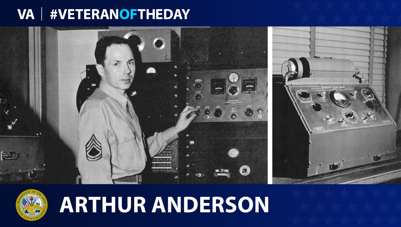 Army Veteran Arthur Grant Anderson is today's Veteran of the Day.