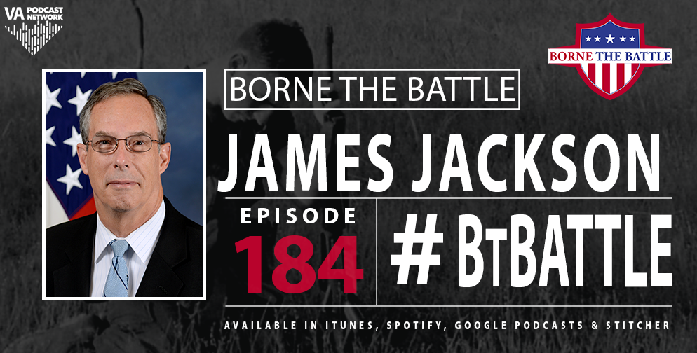 Borne the Battle #184: Honoring Vietnam Veterans, MG James T. Jackson