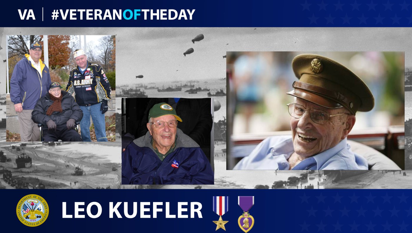 Army Veteran Leo J. Kuefler is today's Veteran of the Day.