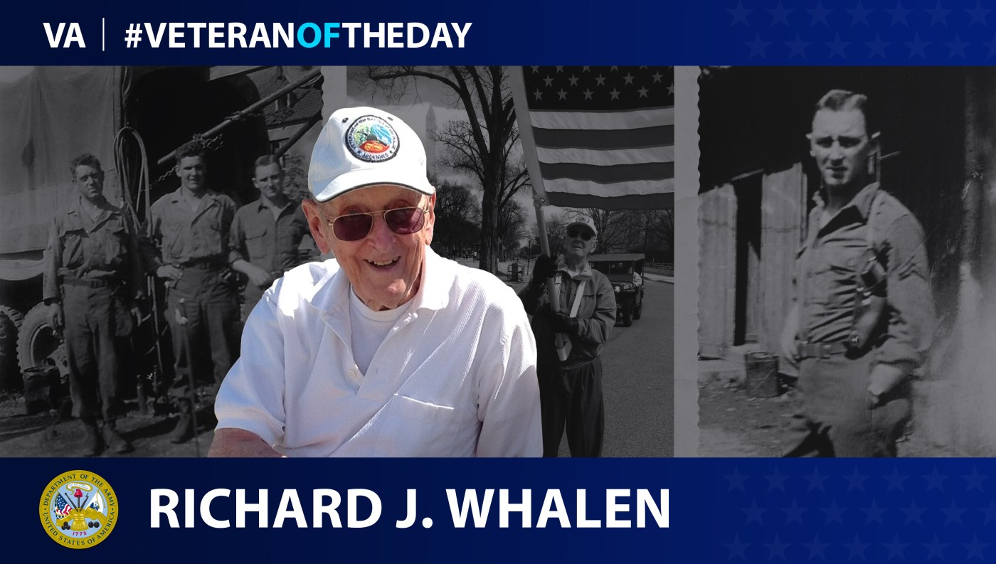 Army Veteran Richard J. Whalen is today's Veteran of the Day.