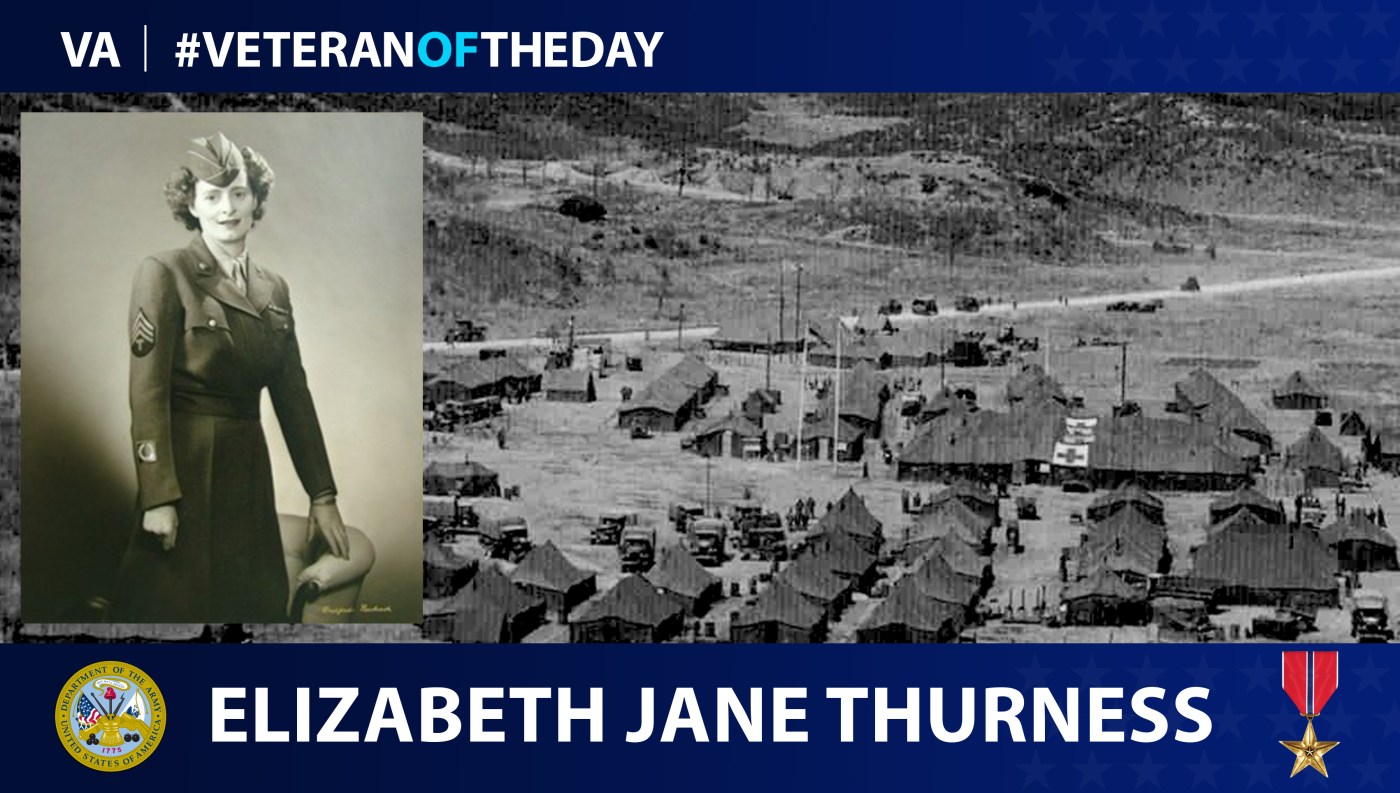 Army Veteran Elizabeth Jane Thurness is today's Veteran of the Day.
