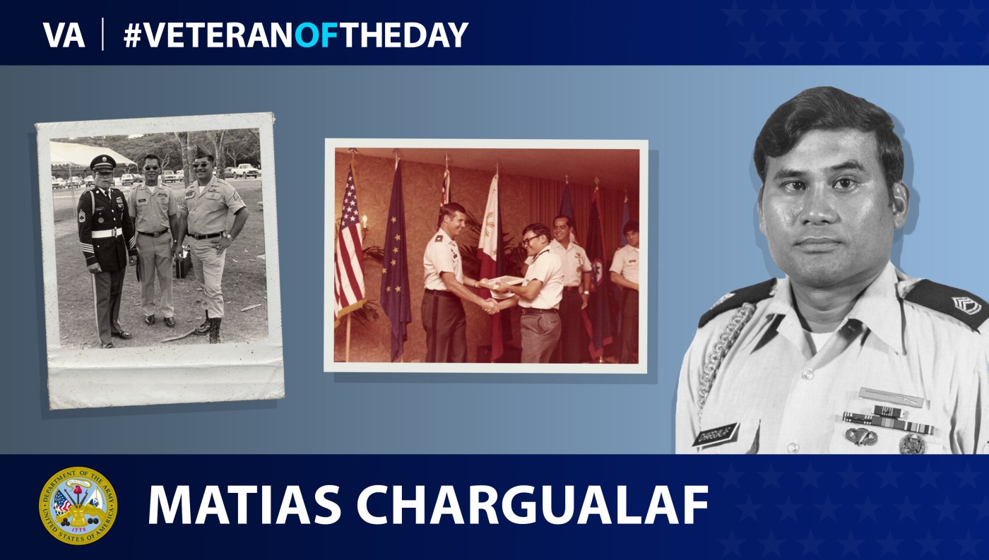 Army Veteran Matias Chargualaf is today's Veteran of the Day.