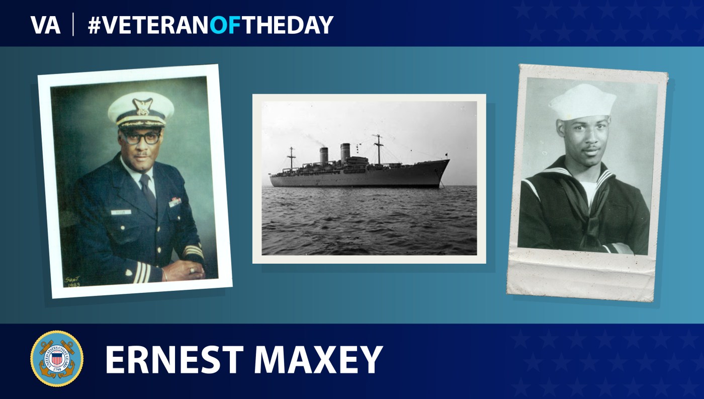 Coast Guard Veteran Ernest T. Maxey is today's Veteran of the Day.