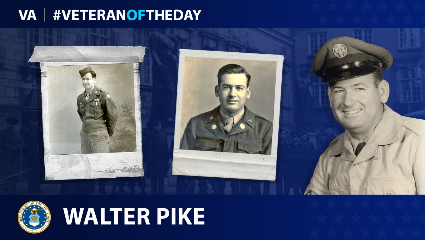 Army and Air Force Veteran Walter A. Pike is today's Veteran of the Day.