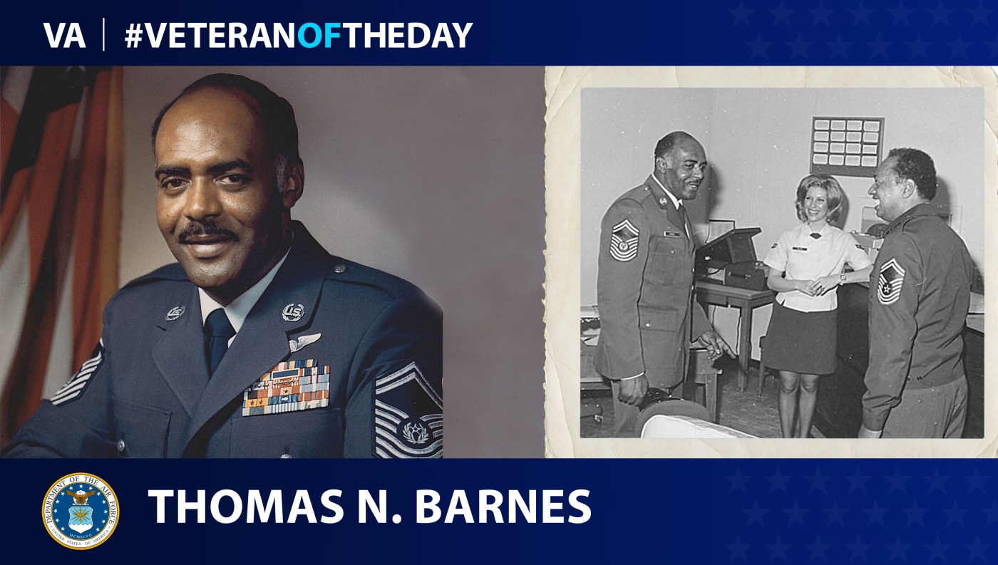 Air Force Veteran Thomas N. Barnes is today's Veteran of the Day.