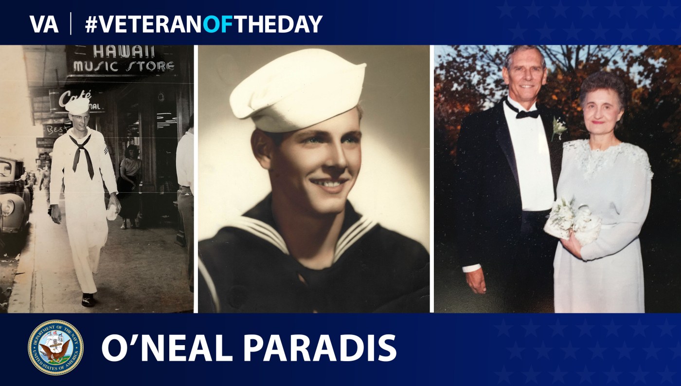 Navy Veteran O’Neal Gordon Paradis is today's Veteran of the Day.
