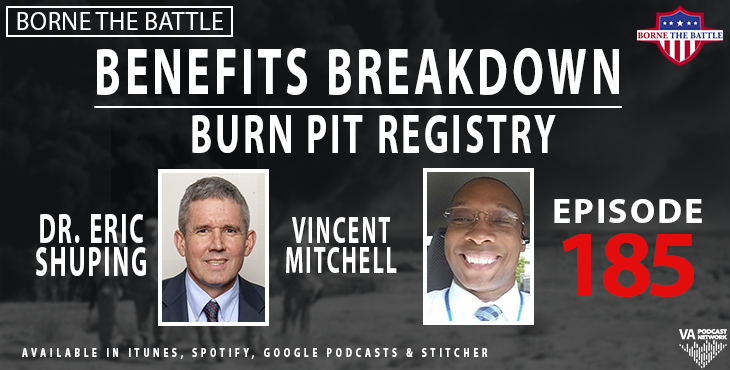 Borne the Battle - Ep 185 - Burn Pit Registry