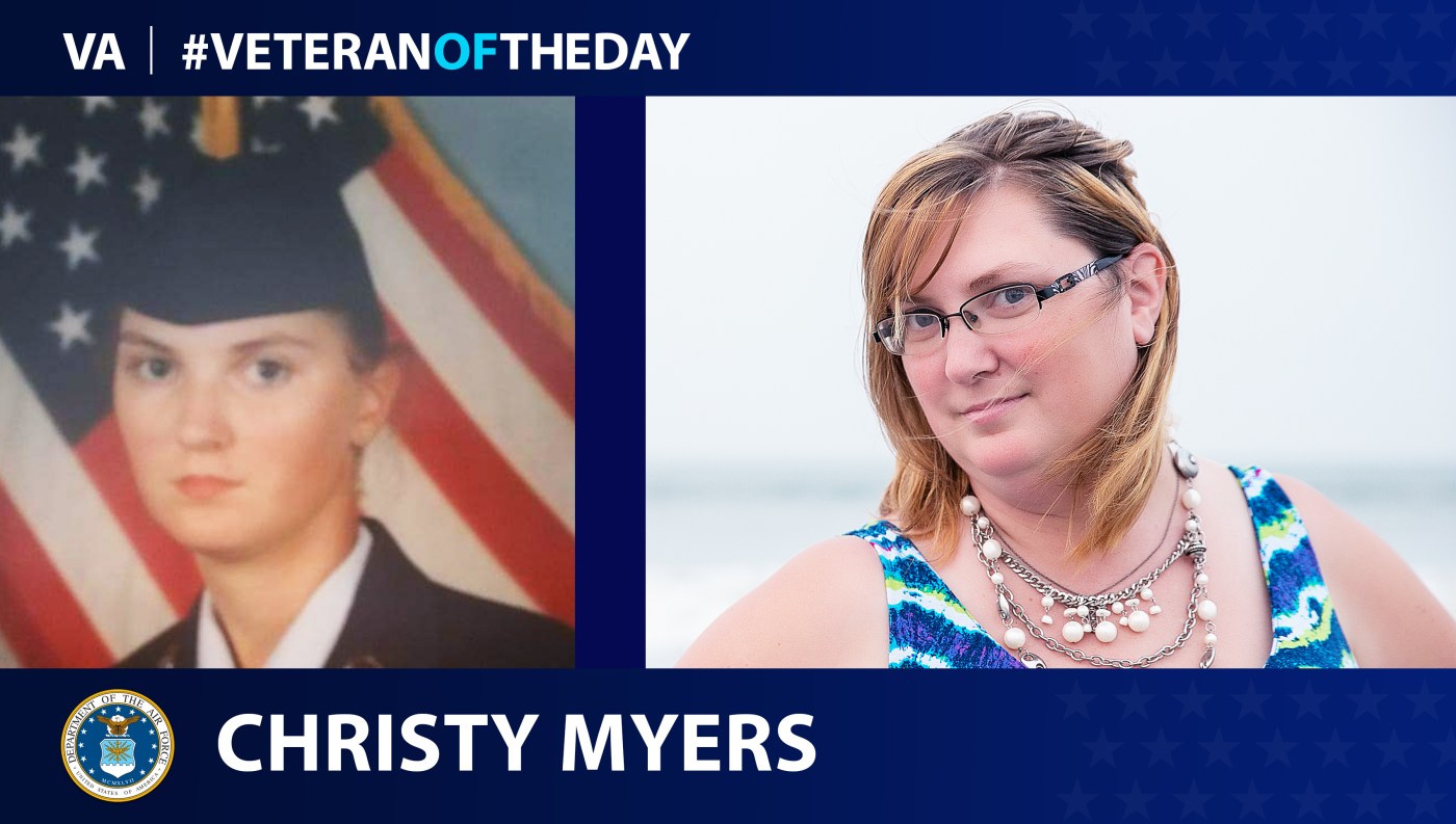 Air Force Veteran Christy Myers is today's Veteran of the Day.