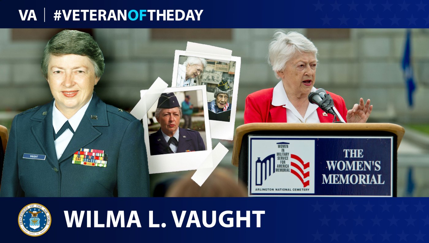 Air Force Veteran Wilma L. Vaught is today's Veteran of the Day.