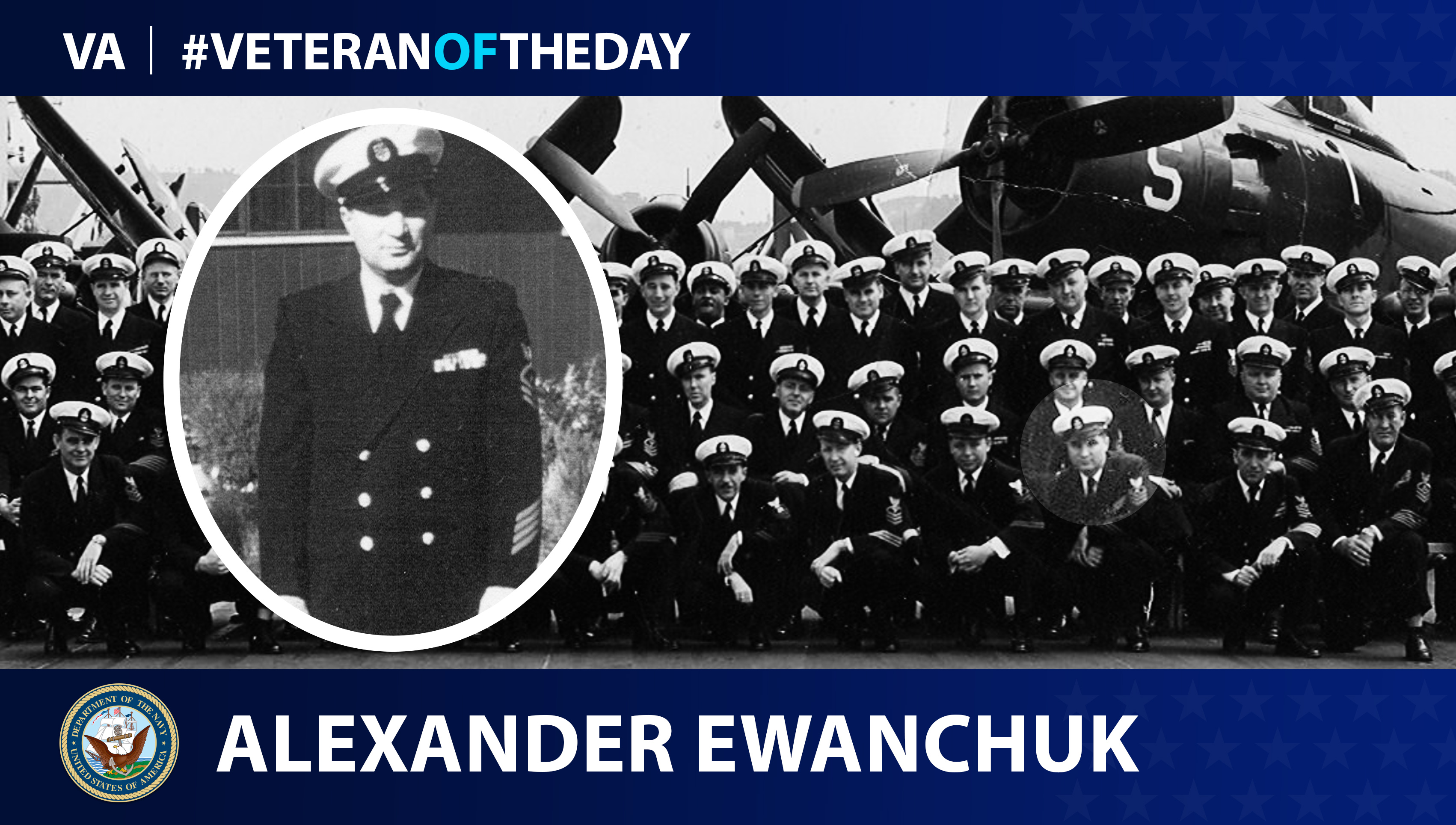 Navy Veteran Alexander Ewanchuk is today's Veteran of the Day.