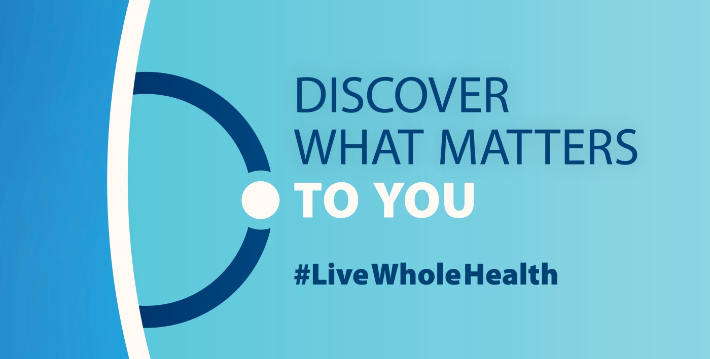 Live Whole Health: Self-care episode #1