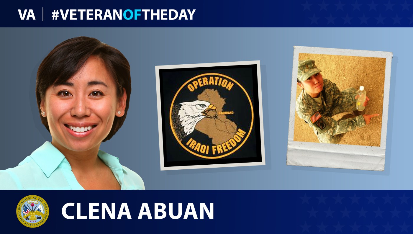 Army Veteran Clena Abuan is today's Veteran of the Day.