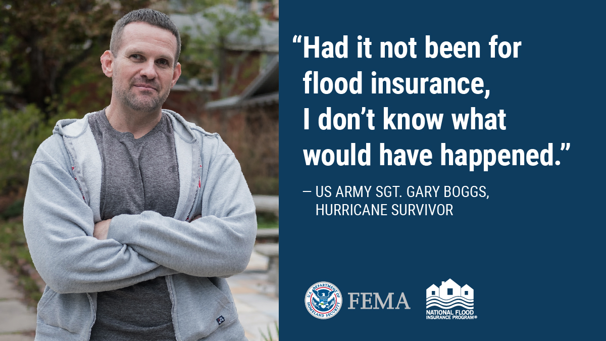 FEMA is encouraging Veterans and their families to purchase a flood insurance policy from the National Flood Insurance Program (NFIP) to make sure their homes and belongings are protected ahead of the next storm.