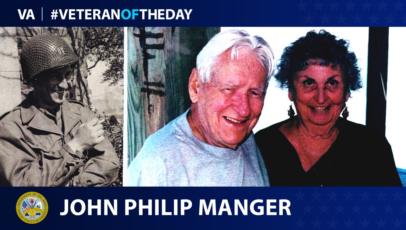 Army Veteran John Philip Manger is today's Veteran of the Day.