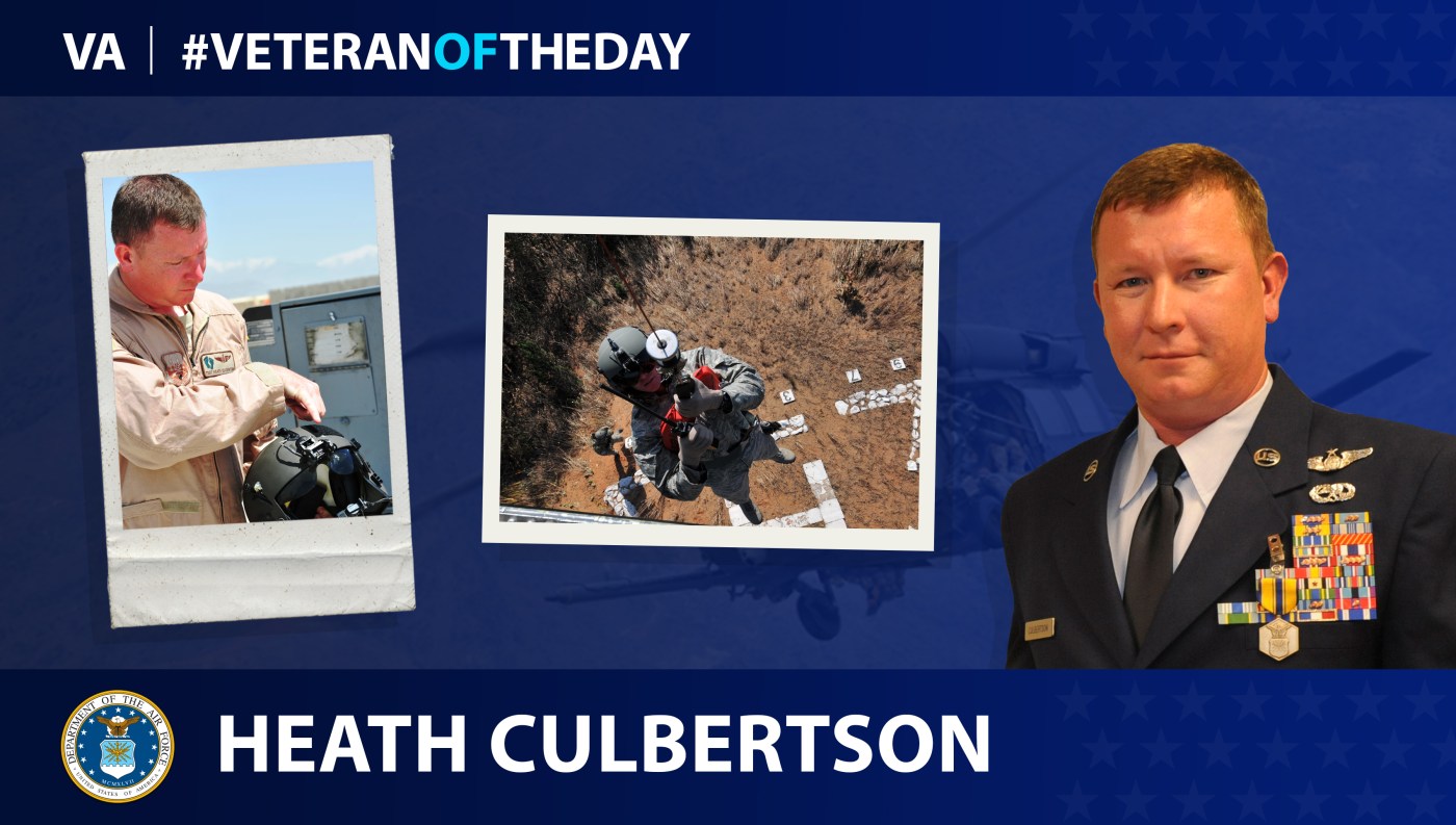 Air Force Veteran Heath Culbertson is today's Veteran of the Day.