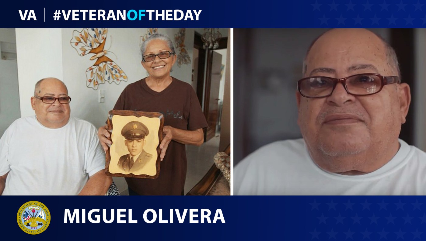 Army Veteran Miguel Olivera is today's Veteran of the Day.