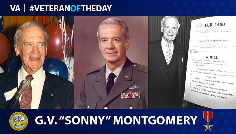 Army Veteran G.V. “Sonny” Montgomery is today's Veteran of the Day.